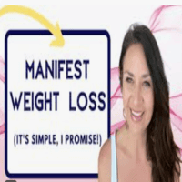 Manifest Fat Loss and Good Health