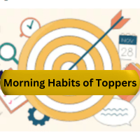 Morning Habits of Toppers